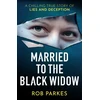 KNYGA Rob Parkes Married to the Juodas Widow