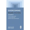 KNYGA Rob Willson Overcoming Health Anxiety 2nd Edition