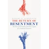 KNYGA Robert A Schneider Return of Resentment