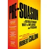 KNYGA Robert B Cialdini Pre-Suasion