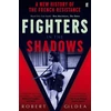 KNYGA Robert Gildea Fighters in the Shadows