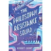 KNYGA Robert Grant The Philosophy Resistance Squad