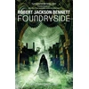 KNYGA Robert Jackson Bennett Foundryside, the heart-pounding first book in the Founders Trilogy
