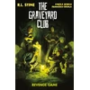 KNYGA Robert Lawrence Stine Graveyard Club: Revenge Game
