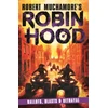 KNYGA Robert Muchamore Robin Hood 8, Ballots, Blasts & Betrayal
