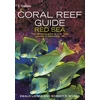 KNYGA Robert Myers Coral Reef Guide Raudona Sea