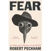 KNYGA Robert Peckham Fear, An Alternative History of the World