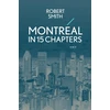 KNYGA Robert Smith Montreal in 15 Chapters
