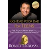 KNYGA Robert T Kiyosaki Rich Dad Poor Dad for Teens, The Secrets about Money--That You Don't Learn in School!