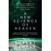 KNYGA Robert Temple New Science of Heaven, How the new science of plasma physics is shedding light on spiritual experience