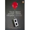 KNYGA Robert Trivers Deceit and Self-Deception, Fooling Yourself the Better to Fool Others