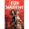 KNYGA Robin Ha Fox Maidens
