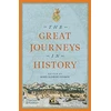 KNYGA Robin Hanbury Tenison Great Journeys in History