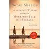 KNYGA Robin S Sharma Leadership Wisdom from the Monk Who Sold His Ferrari