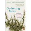 KNYGA Robin Wall Kimmerer Gathering Moss
