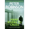 KNYGA Robinson Peter Many Rivers to Cross, The 26th DCI Banks novel from The Master of the Police Procedural