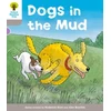 KNYGA Roderick Hunt Oxford Reading Tree: Level 1 More a Decode and Develop Dogs in Mud