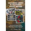 KNYGA Rodgir Cohen Choosing Liberty in California Policy Reform