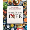 KNYGA Rodney Habib Forever Dog Life, 120+ Recipes, Longevity Tips, and New Science for Better Bowls and Healthier Homes