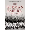 KNYGA Roger Chickering German Empire, 1871–1918