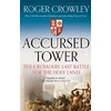 KNYGA Roger Crowley Accursed Tower