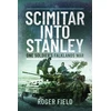 KNYGA Scimitar into Stanley, One Soldier’s Falklands War