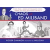 KNYGA Roger Gammon Chaos with Ed Miliband