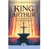 KNYGA Roger Lancelyn Green King Arthur and His Knights of the Round Table