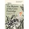 KNYGA Roger Morgan Grenville Return of the Pilkas Partridge, Restoring Nature on the South Downs