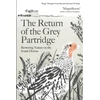 KNYGA Roger Morgan Grenville Return of the Pilkas Partridge, Restoring Nature on the South Downs