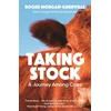 KNYGA Roger Morgan Grenville Taking Stock, A Journey Among Cows