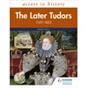 KNYGA Roger Turvey Access to History: The Later Tudors 1547-1603