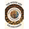 KNYGA Roland Ennos Wood Age