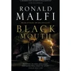KNYGA Ronald Malfi Juodas Mouth