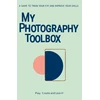 KNYGA Rosa Pons Cerda My Photography Toolbox: A Game to Refine your Eye and Improve your Skills