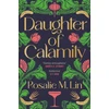 KNYGA Rosalie M Lin Daughter of Calamity