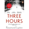 KNYGA Rosamund Lupton Three Hours, The Top Ten Sunday Times Bestseller