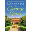 KNYGA Rosanna Ley Oranžinis Grove
