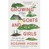KNYGA Rosanne Hodin Growing Goats and Girls