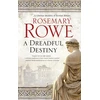 KNYGA Rosemary Rowe Dreadful Destiny