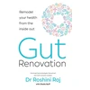 KNYGA Roshini Raj Gut Renovation