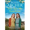 KNYGA Rosie Archer You Are My Sunshine