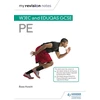 KNYGA Ross Howitt My Revision Notes: WJEC and Eduqas GCSE PE