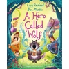 KNYGA Rowland Lucy Hero Called Wolf