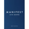 KNYGA Roxie Nafousi Manifest: Dive Deeper