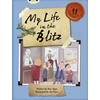 KNYGA Roy Apps Bug Club Independent Non Fiction Mėlyna B My Life in the Blitz