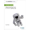 KNYGA Roy White My Revision Notes: CCEA GCSE Physics