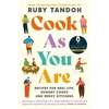 KNYGA Ruby Tandoh Cook As You Are