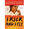 KNYGA Ruchira Gupta I Kick and I Fly