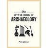 KNYGA Rufus Cavendish Little Book of Archaeology